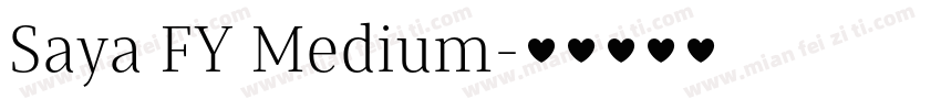Saya FY Medium字体转换